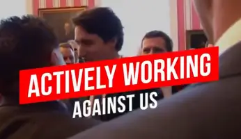 Trudeau Working Against Canada